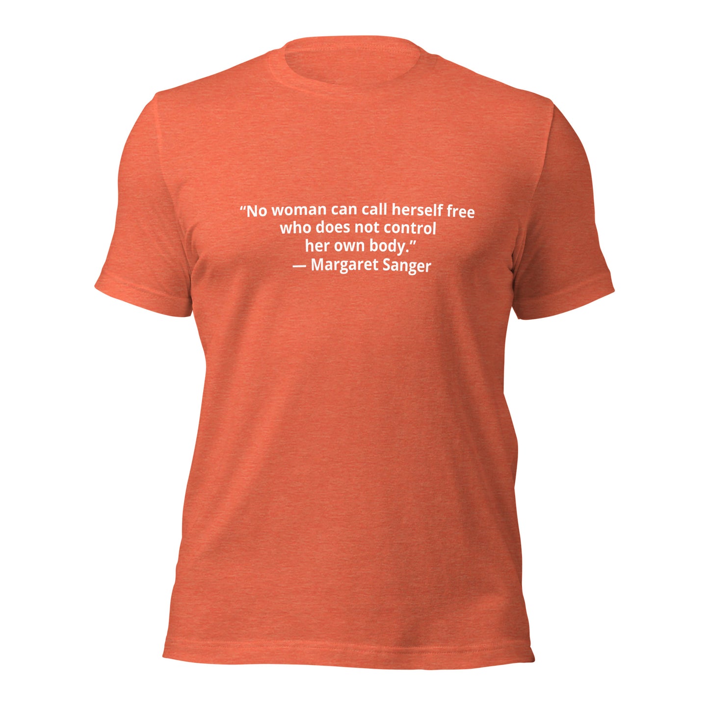 Margaret Sanger Unisex t-shirt