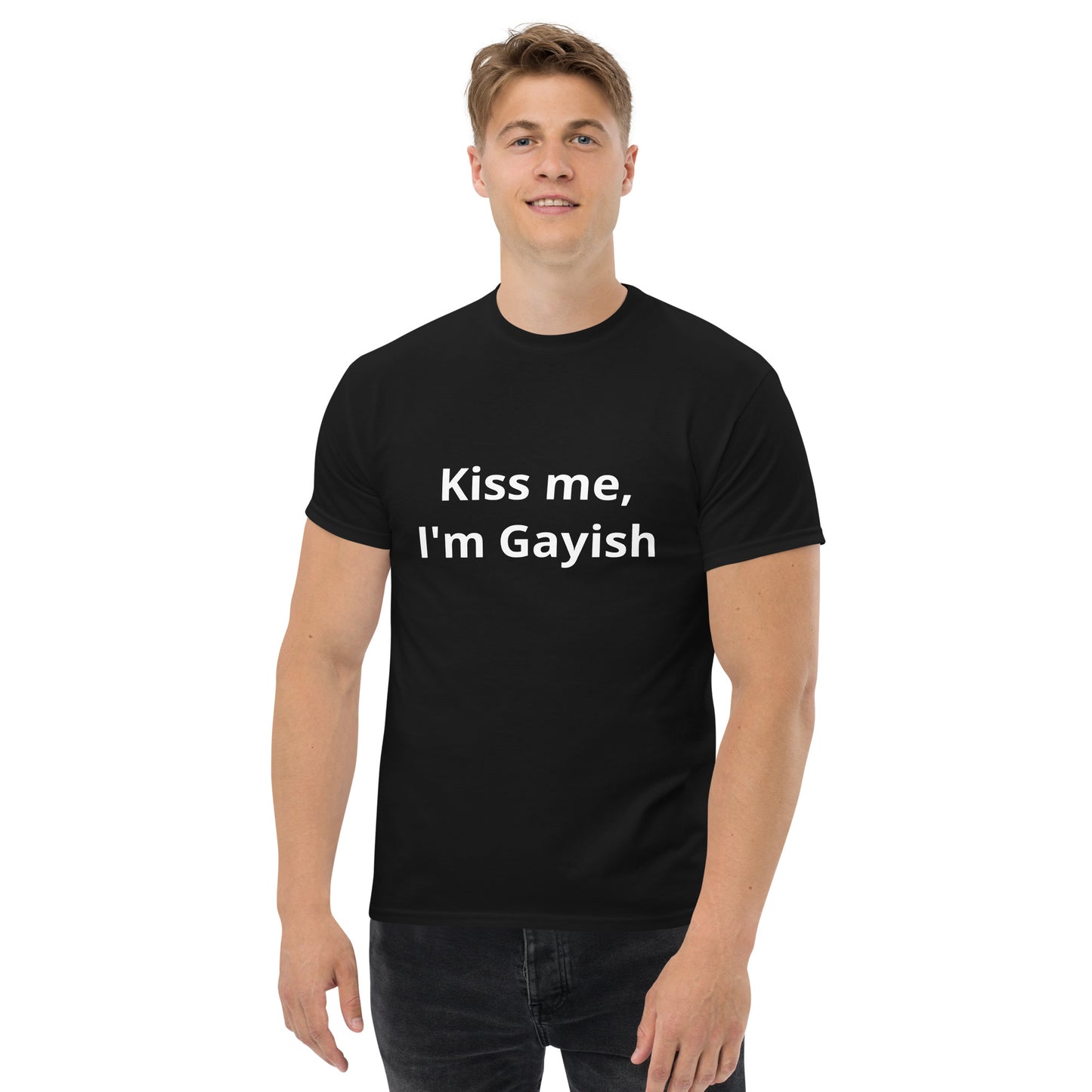 Kiss Me, I'm Gayish Men's classic tee