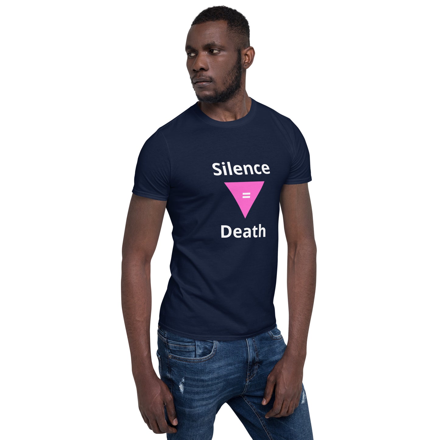 Silence = Death Short-Sleeve Unisex T-Shirt