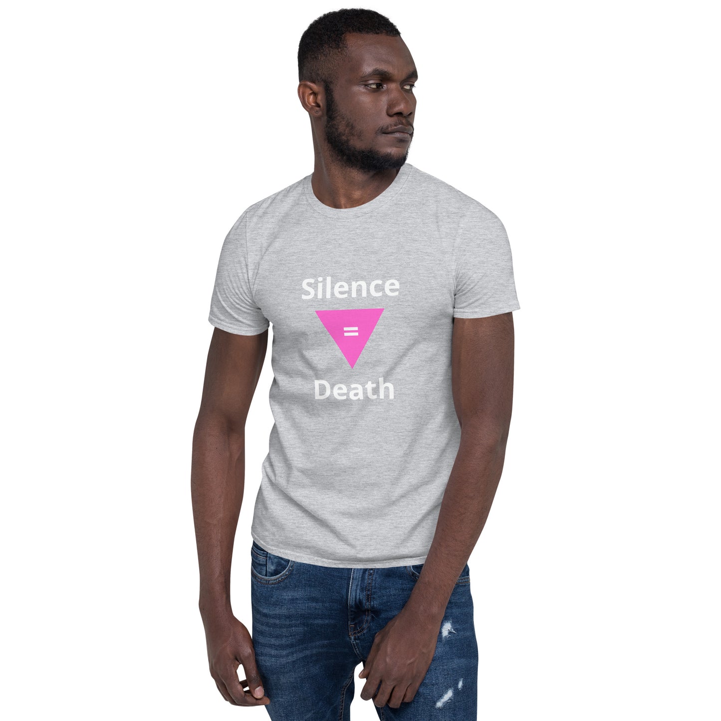 Silence = Death Short-Sleeve Unisex T-Shirt