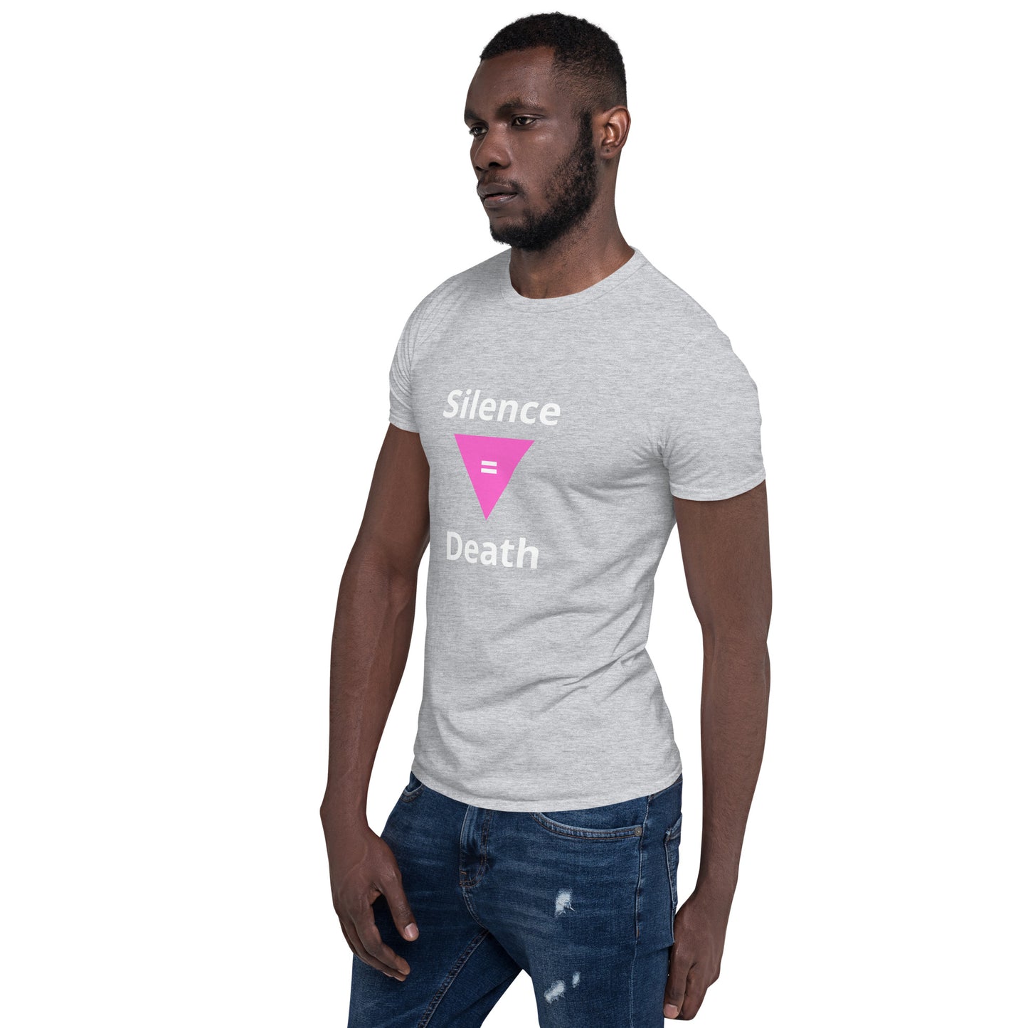 Silence = Death Short-Sleeve Unisex T-Shirt