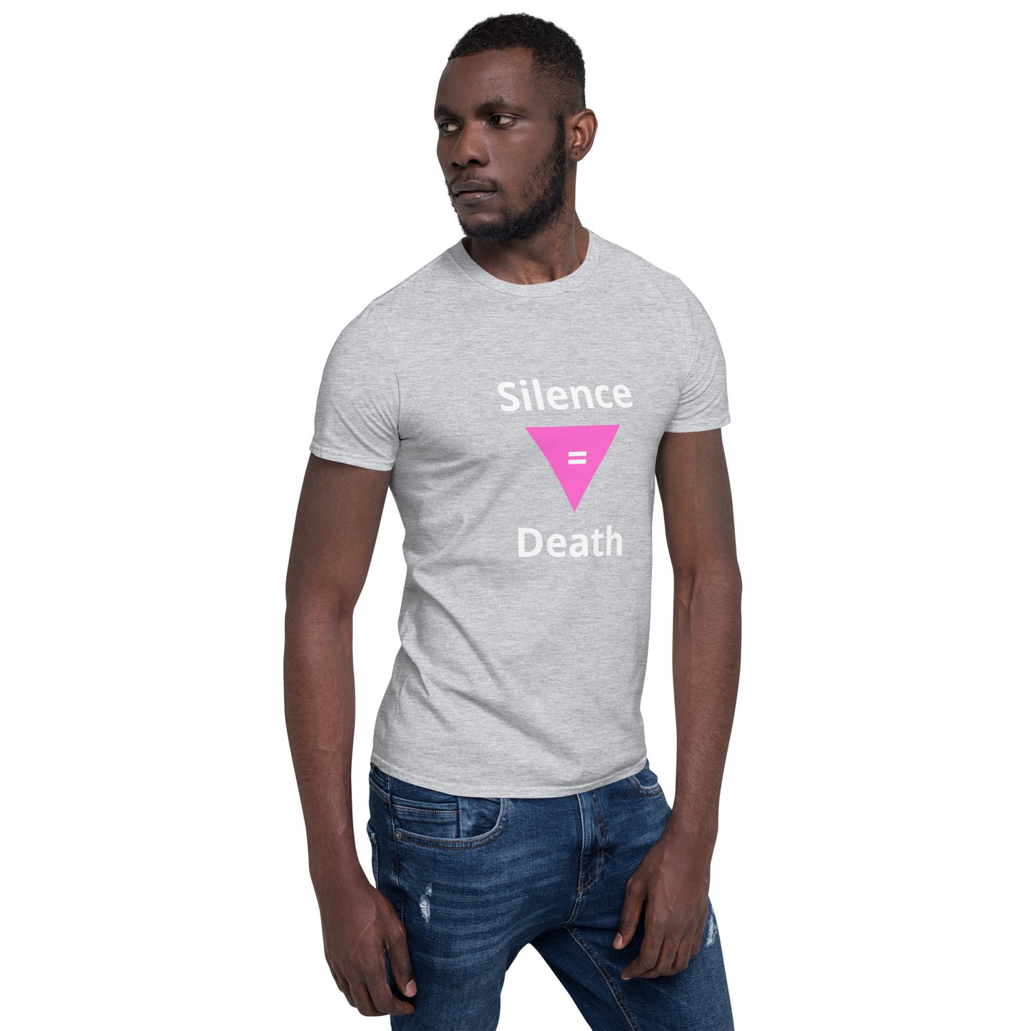 Silence = Death Short-Sleeve Unisex T-Shirt